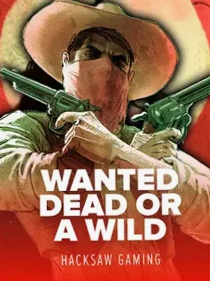 Wanted Dead Or a Wild at Karamba